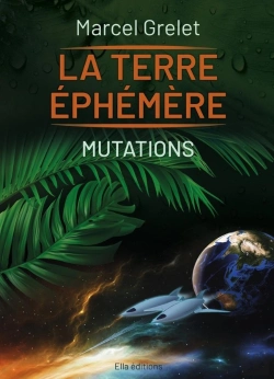 Bertrand.pt - La Terre Éphémère Tome 2 : Mutations