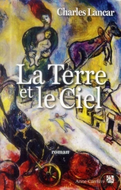 La Terre Et Le Ciel