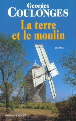 Bertrand.pt - La Terre Et Le Moulin