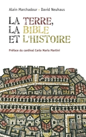 La Terre, La Bible Et L'Histoire