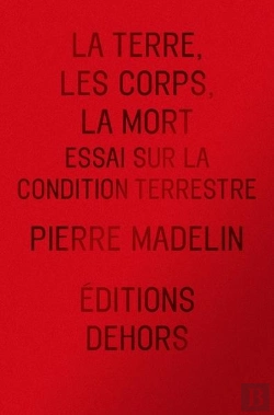 Bertrand.pt - La Terre, Les Corps, La Mort : Essai Sur La Condition Terres