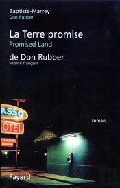 La Terre Promise De Don Rubber