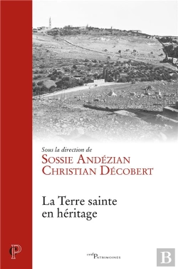 Bertrand.pt - La Terre Sainte En Heritage