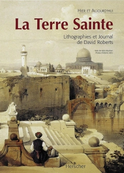Bertrand.pt - La Terre Sainte : Lithographies Et Journal De David Roberts