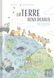 La Terre Sens Dessus Dessous
