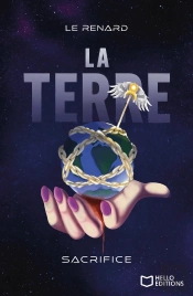 La Terre Tome 2 : Sacrifice
