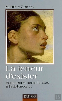 Bertrand.pt - La Terreur D'Exister ; Fonctionnements Limites À L'Adolescence