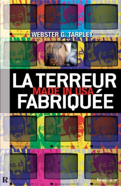 Bertrand.pt - La Terreur Fabriquée ; Made In Usa