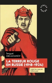 La Terreur Rouge En Russie 1918-1924