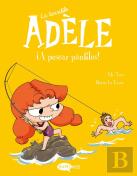 La Terrible Adele 12. ¡A Pescar Panfilos!