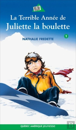 Bertrand.pt - La Terrible Annee De Juliette Boulette N 01