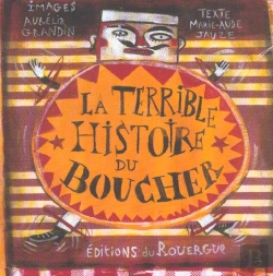 Bertrand.pt - La Terrible Histoire Du Boucher