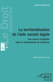 La Territorialisation De L'Aide Sociale Légale : Une Source D'Inégalite Selon Le Département De Residence