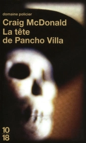 La Tete De Pancho Villa