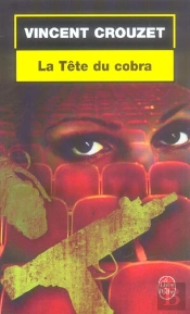 La Tete Du Cobra