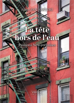 Bertrand.pt - La Tête Hors De L'Eau : Passions New-Yorkaises