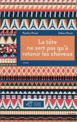 Bertrand.pt - La Tête Ne Sert Pas Qu'À Retenir Les Cheveux
