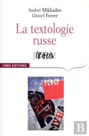 La Textologie Russe