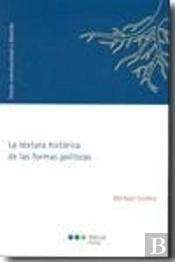 La Textura Histórica De Las Formas Políticas