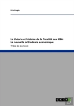 Bertrand.pt - La Tha(C)Orie Et Histoire De La Fiscalita(C) Aux Usa
