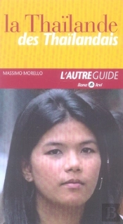 La Thaïlande Des Thaïlandais