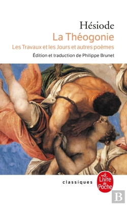 Bertrand.pt - La Théogonie ; Les Travaux Et Les Jours Et Autres Poèmes