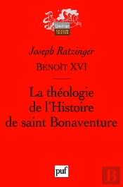 La Theologie De L'Histoire De Saint Bonaventure