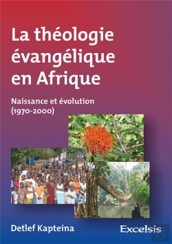 Bertrand.pt - La Theologie Evangelique En Afrique
