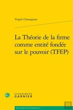 Bertrand.pt - La Theorie De La Firme Comme Entite Fondee Sur Le Pouvoir (Tfep)