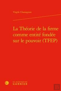Bertrand.pt - La Theorie De La Firme Comme Entite Fondee Sur Le Pouvoir (Tfep)