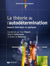 La Théorie De L'Autodétermination ; Aspects Théoriques Et Appliqués
