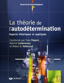 Bertrand.pt - La Théorie De L'Autodétermination ; Aspects Théoriques Et Appliqués