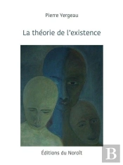 La Theorie De L'Existence