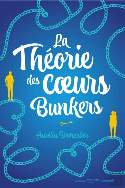 Bertrand.pt - La Théorie Des Coeurs Bunkers