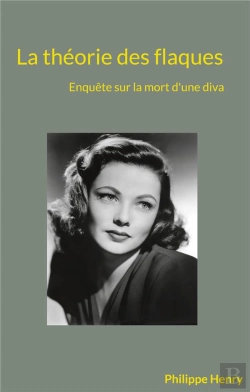 Bertrand.pt - La Theorie Des Flaques - Enquete Sur La Mort D'Une Diva