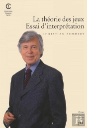 La Théorie Des Jeux ; Essai D'Interprétation