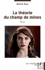 La Théorie Du Champ De Mines