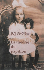 La Theorie Du Papillon