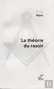 La Théorie Du Rasoir