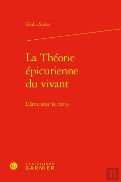 Bertrand.pt - La Théorie Épicurienne Du Vivant : L'Âme Avec Le Corps