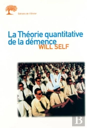 La Theorie Quantitative De La Demence