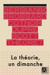 La Théorie, Un Dimanche