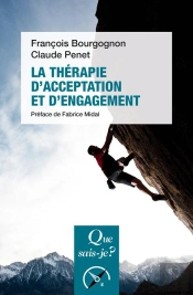 La Thérapie D'Acceptation Et D'Engagement