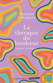 La Thérapie Du Bonheur