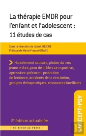 La Therapie Emdr Pour L'Enfant Et L'Adolescent : 10 Etudes De Cas