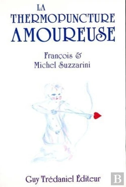 Bertrand.pt - La Thermopuncture Amoureuse
