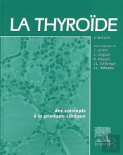 La Thyroide ; 2e Edition