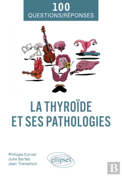 Bertrand.pt - La Thyroïde Et Ses Pathologies