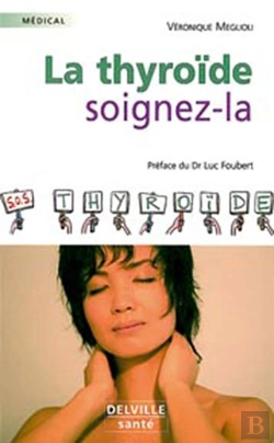 Bertrand.pt - La Thyroide, Soignez La