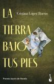 La Tierra Bajo Tus Pies
